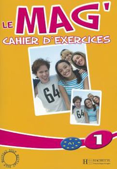 Hardcover Le Mag': Niveau 1 Cahier D'Exercices [French] Book