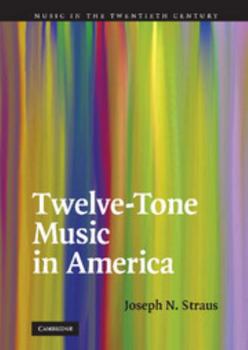 Hardcover Twelve-Tone Music in America Book