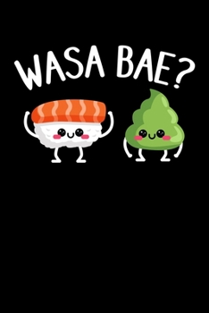 WASA BAE: A   Journal, Notepad, or Diary to write down your thoughts. - 120 Page - 6x9 -   College Ruled Journal - Writing Book, Personal Writing Space, Doodle, Note,   Sketchpad