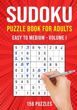 Paperback Sudoku Puzzle Book for Adults: 156 Easy to Medium Puzzles Volume I Book