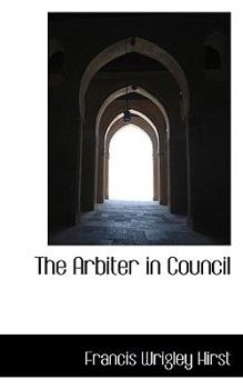 Paperback The Arbiter in Council Book