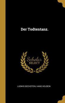 Hardcover Der Todtentanz. [German] Book