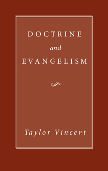 Paperback Doctrine and Evangelism Book