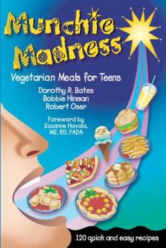 Paperback Munchie Madness: Vegetarian Meals for Teens Book