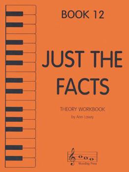 Sheet music Just the Facts - Theory Workbook - Book 12 Book