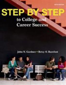 Paperback Step by Step: To College and Career Success Book