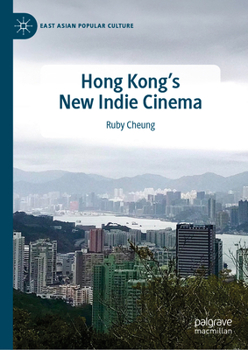 Hardcover Hong Kong's New Indie Cinema Book