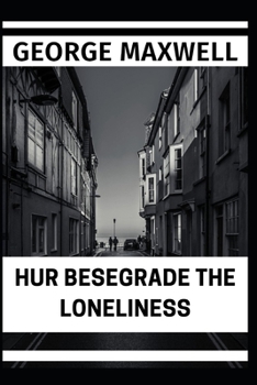 Paperback Hur Besegrade The Loneliness [Swedish] Book