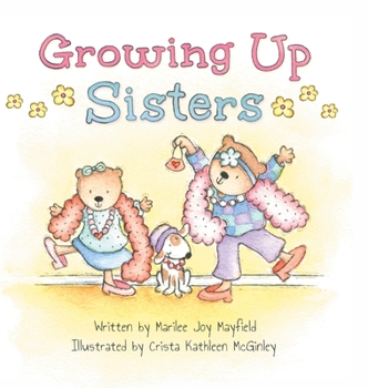Hardcover Growing Up Sisters Book