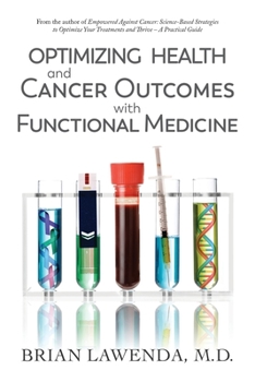 Paperback Optimizing Health and Cancer Outcomes with Functional Medicine Book
