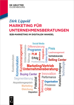 Paperback Marketing Für Unternehmensberatungen: B2b-Marketing Im Digitalen Wandel [German] Book