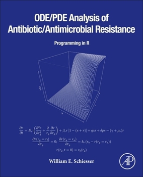 Paperback Ode/Pde Analysis of Antibiotic/Antimicrobial Resistance: Programming in R Book