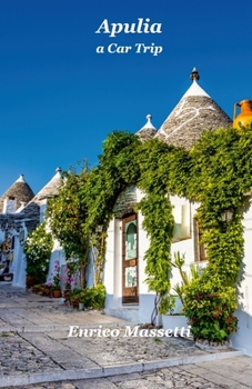 Paperback Apulia A Car Trip Book