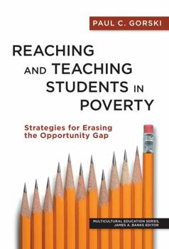 Paperback Reaching and Teaching Students in Poverty: Strategies for Erasing the Opportunity Gap Book
