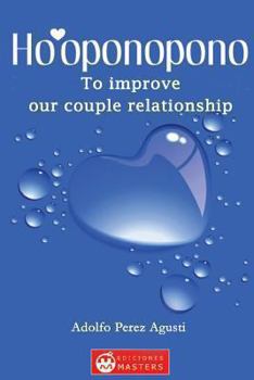 Paperback Ho'oponopono: To improve our couple relationship Book