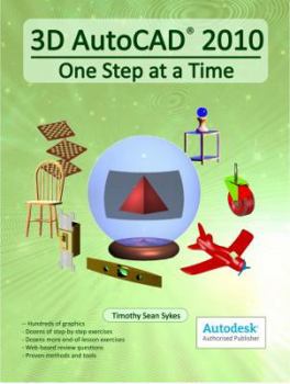 Paperback 3D AutoCAD 2010: One Step at a Time Book