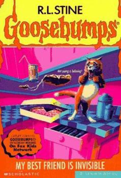 My Best Friend Is Invisible (Goosebumps, #57)