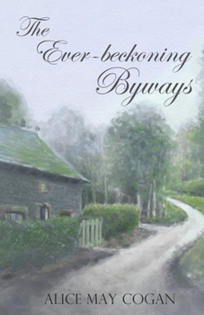 Paperback The Ever-beckoning Byways Book