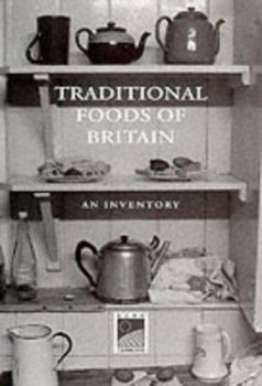 Paperback Traditional Foods of Britain: An Inventory Book