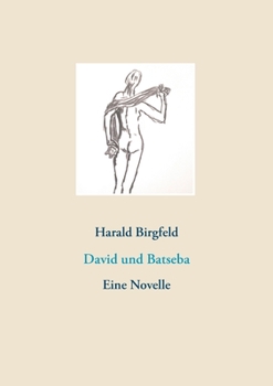 Paperback David und Batseba: Eine Novelle [German] Book