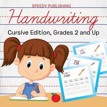 Paperback Handwriting: Cursive Edition, Grades 2 and Up Book