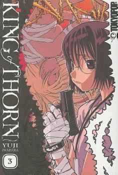 King of Thorn, Vol. 3 - Book #3 of the King of Thorn