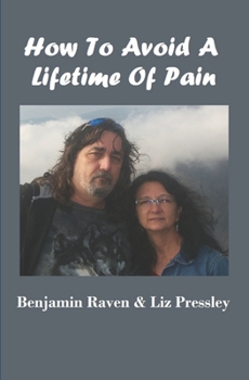 Paperback How To Avoid A Lifetime Of Pain Book