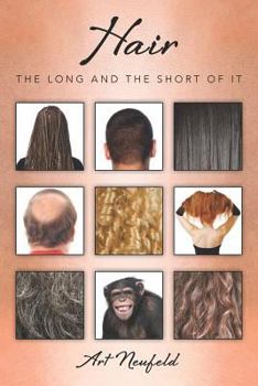 Hair: The Long and the Short of It