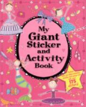 Paperback My Giant Sticker and Activity Book (Giant Sticker & Activity Fun) Book