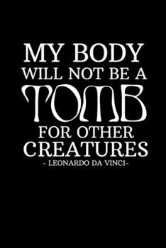 Paperback Notebook: Vegetarian vegan grave Da Vinci Animals Gift 120 Pages, 6x9 Inches, Dot Grid Book