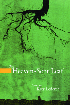 Paperback The Heaven-Sent Leaf Book
