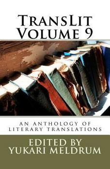 Paperback TransLit Volume 9: an anthology of literary translation Book