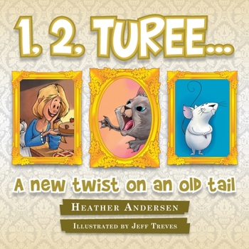 Paperback 1, 2, Turee...: A New Twist on an Old Tail Book