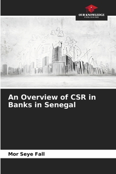 Paperback An Overview of CSR in Banks in Senegal Book