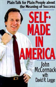 Paperback Self-Made in America: Plain Talk for Plain People about the Meaning of Success Book
