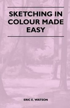 Paperback Sketching in Colour Made Easy Book