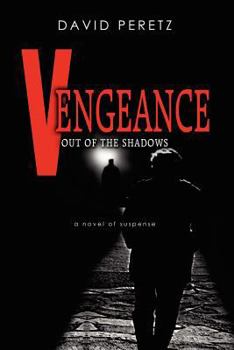 Paperback Vengeance Out of the Shadows Book