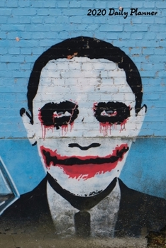 Paperback 2020 Daily Planner: Graffiti Joker 2020 Daily Calendar With Goal Setting Section and Habit Tracking Pages, 6"x9" Book