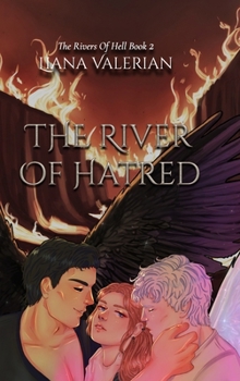 Hardcover The River of Hatred: The Rivers of Hell 2: Alternate Cover Edition Book