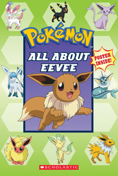 Paperback All about Eevee (Pokémon) Book