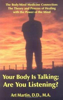 Paperback Your Body Is Talking Are You Listening? Book