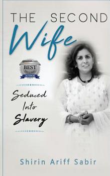 Paperback The Second Wife: Seduced Into Slavery Book