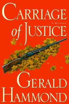 Carriage of Justice - Book #21 of the Keith Calder