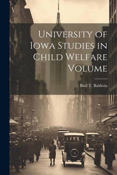 Paperback University of Iowa Studies in Child Welfare Volume Book