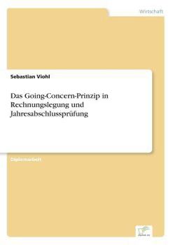 Paperback Das Going-Concern-Prinzip in Rechnungslegung und Jahresabschlusspr?fung [German] Book