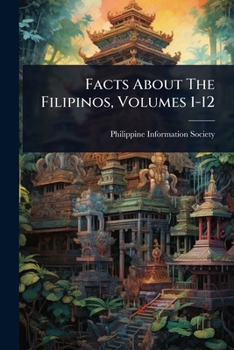 Paperback Facts About The Filipinos, Volumes 1-12 Book