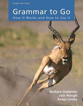 Paperback Grammar to Go: How It Works and How to Use It Book