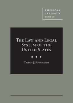Hardcover The Law and Legal System of the United States (American Casebook Series) Book
