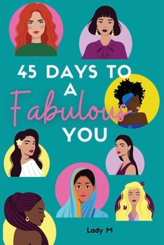 Paperback 45 Days To A Fabulous You Book