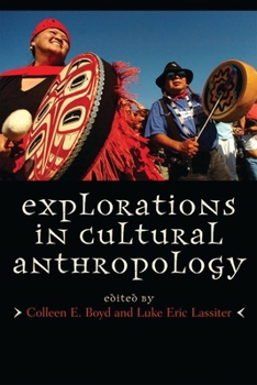 Paperback Explorations in Cultural Anthropology: A Reader Book